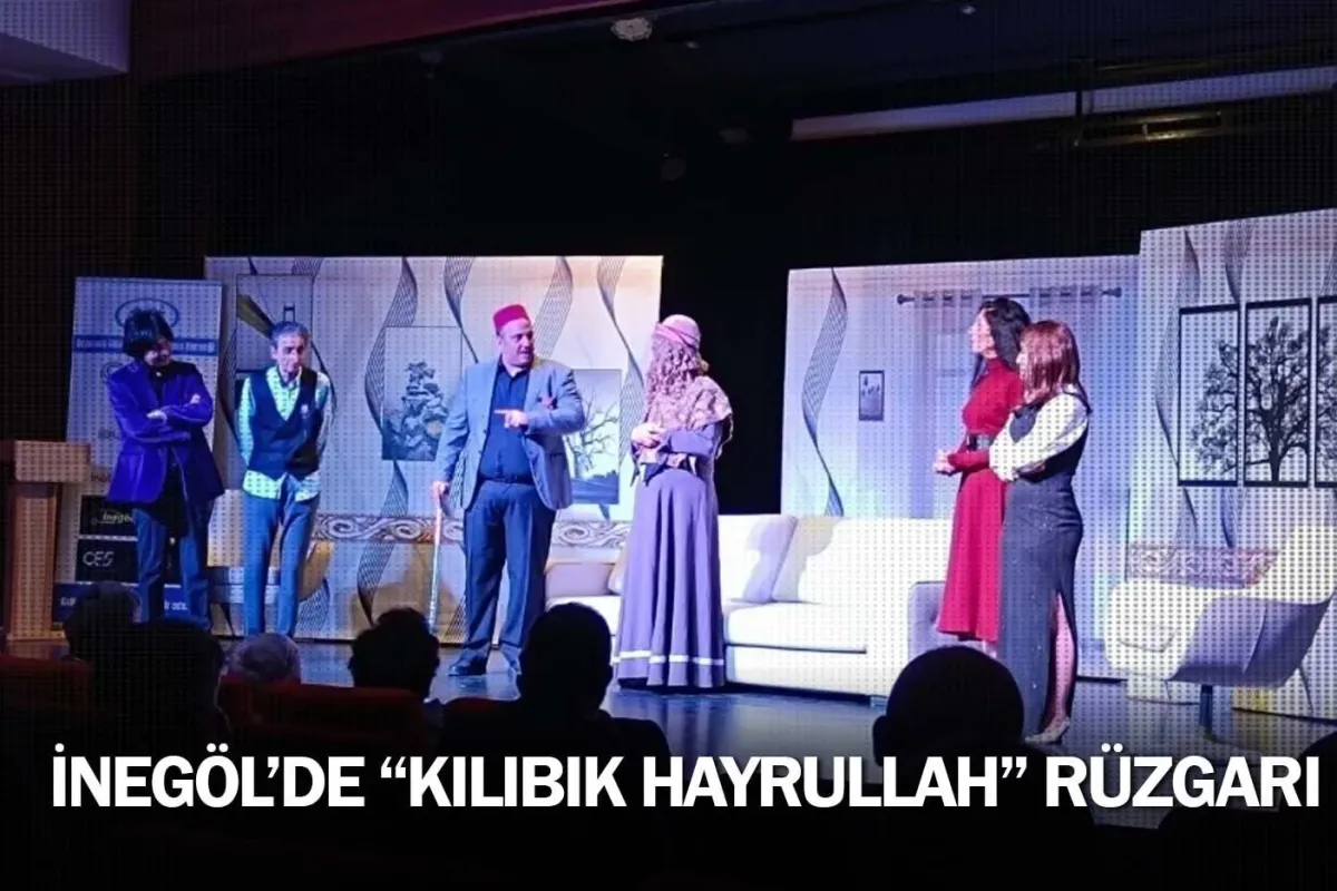 İnegöl’de “Kılıbık Hayrullah” Rüzgarı