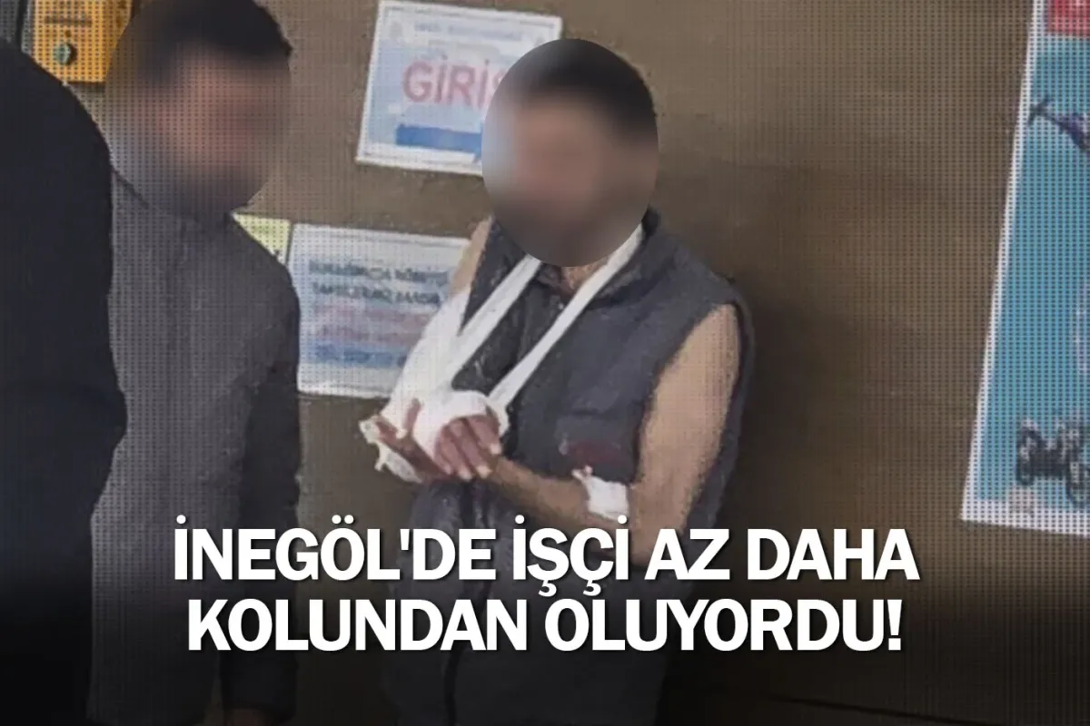 İnegöl'de işçi az daha kolundan oluyordu!