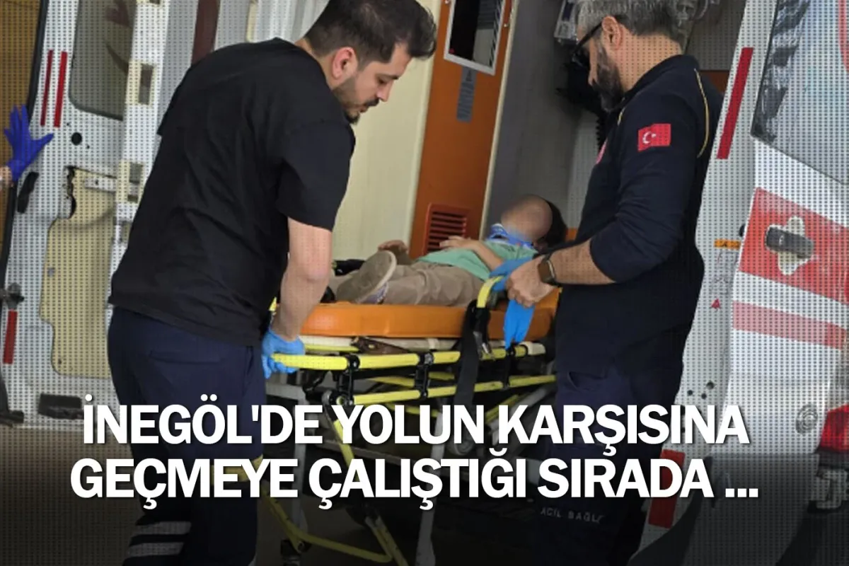 İnegöl'de yolun karşısına geçmeye çalıştığı sırada ...