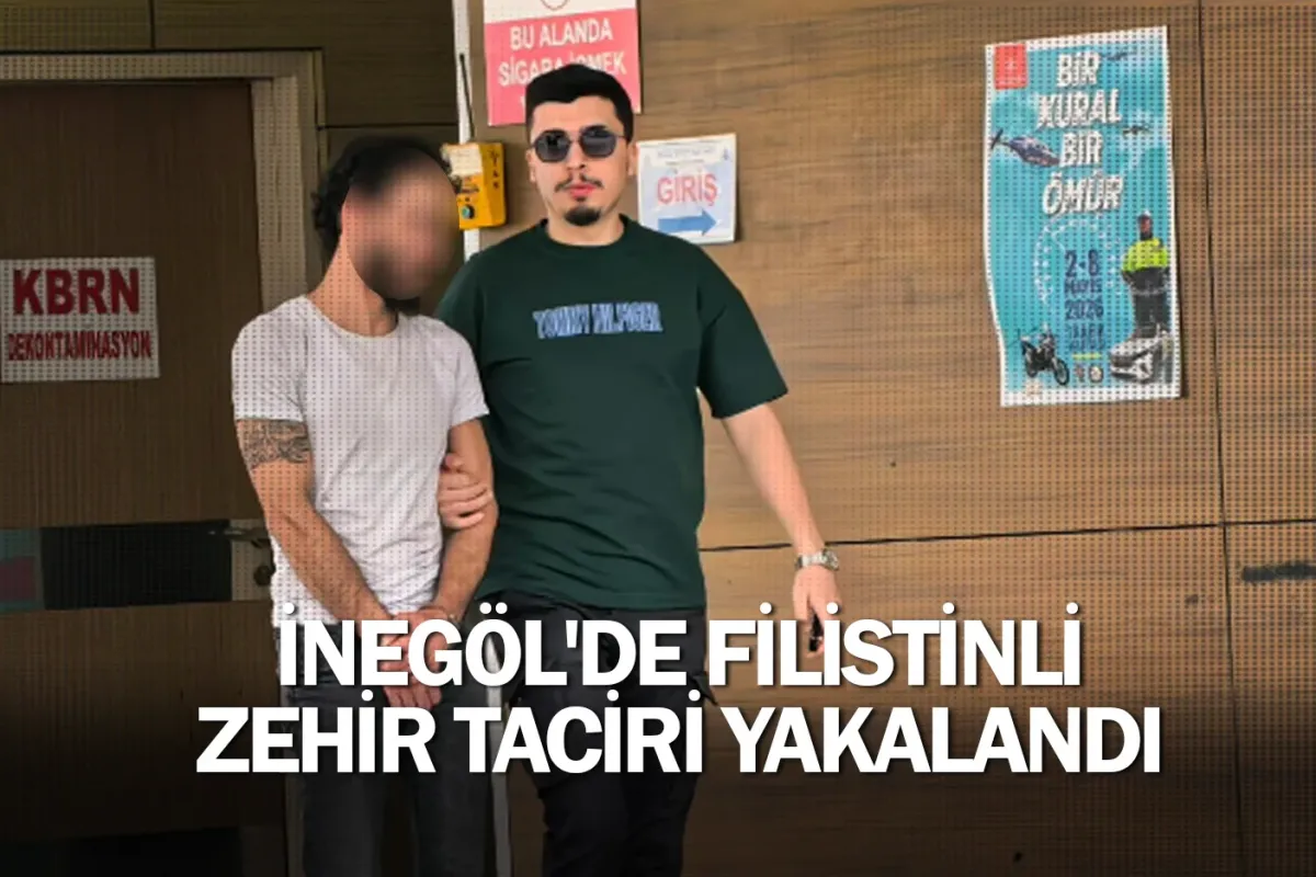 İnegöl'de Filistinli zehir taciri yakalandı