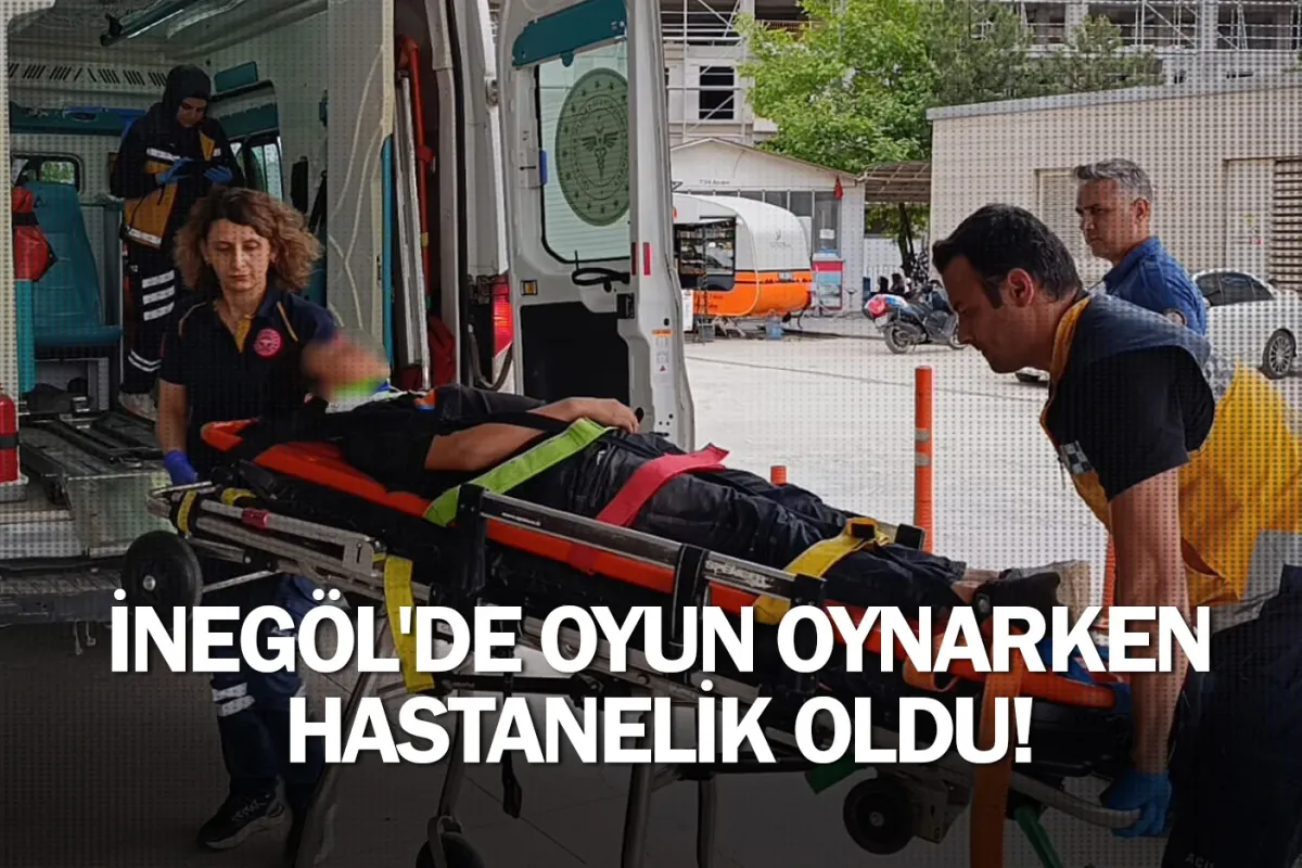 İnegöl'de oyun oynarken hastanelik oldu!