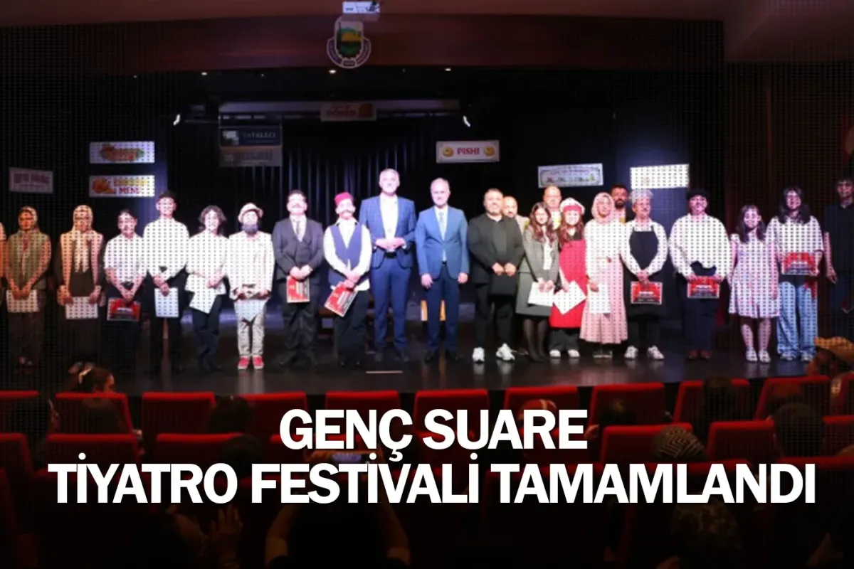 Genç Suare Tiyatro Festivali tamamlandı