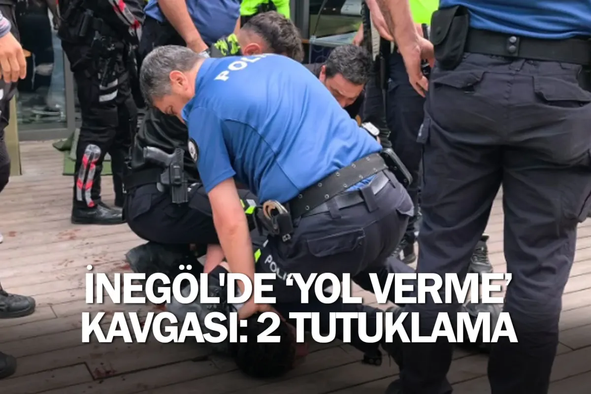 İnegöl'de 'yol verme' kavgası: 2 tutuklama