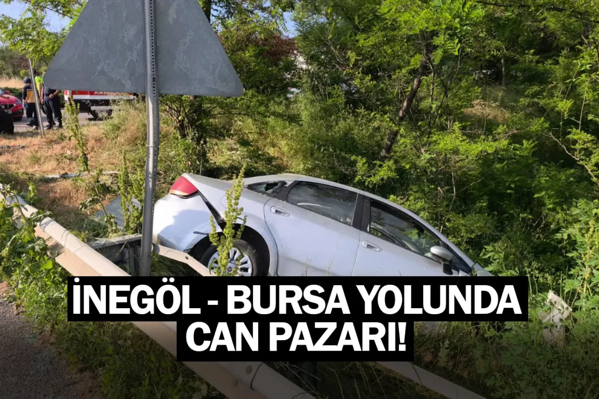 İnegöl-Bursa yolunda can pazarı!