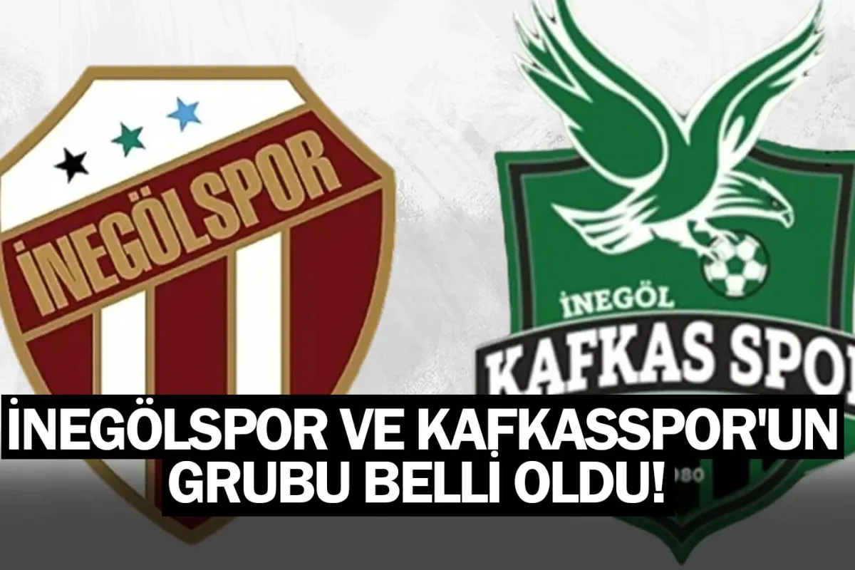 İnegölspor ve Kafkasspor'un grubu belli oldu!