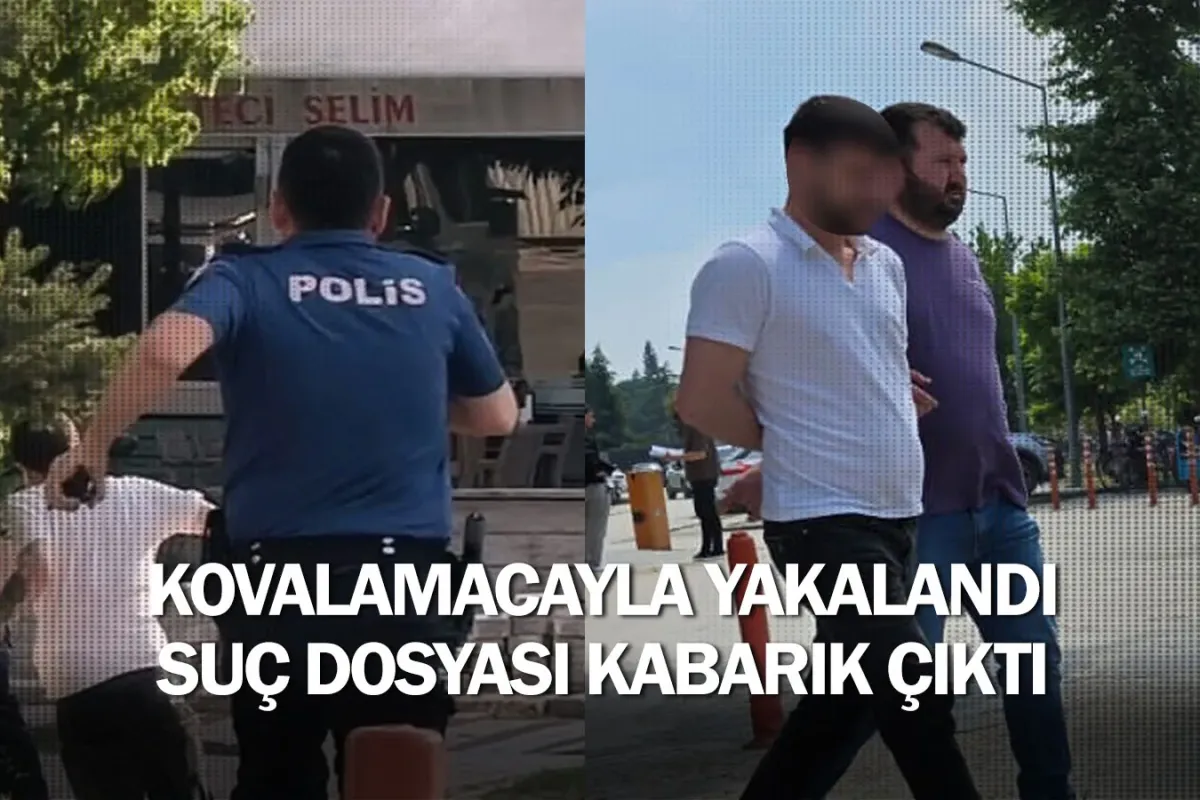 Kovalamacayla yakalandı, suç dosyası kabarık çıktı