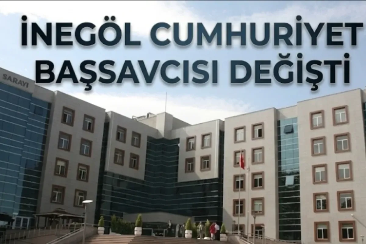 İnegöl Cumhuriyet Başsavcısı değişti