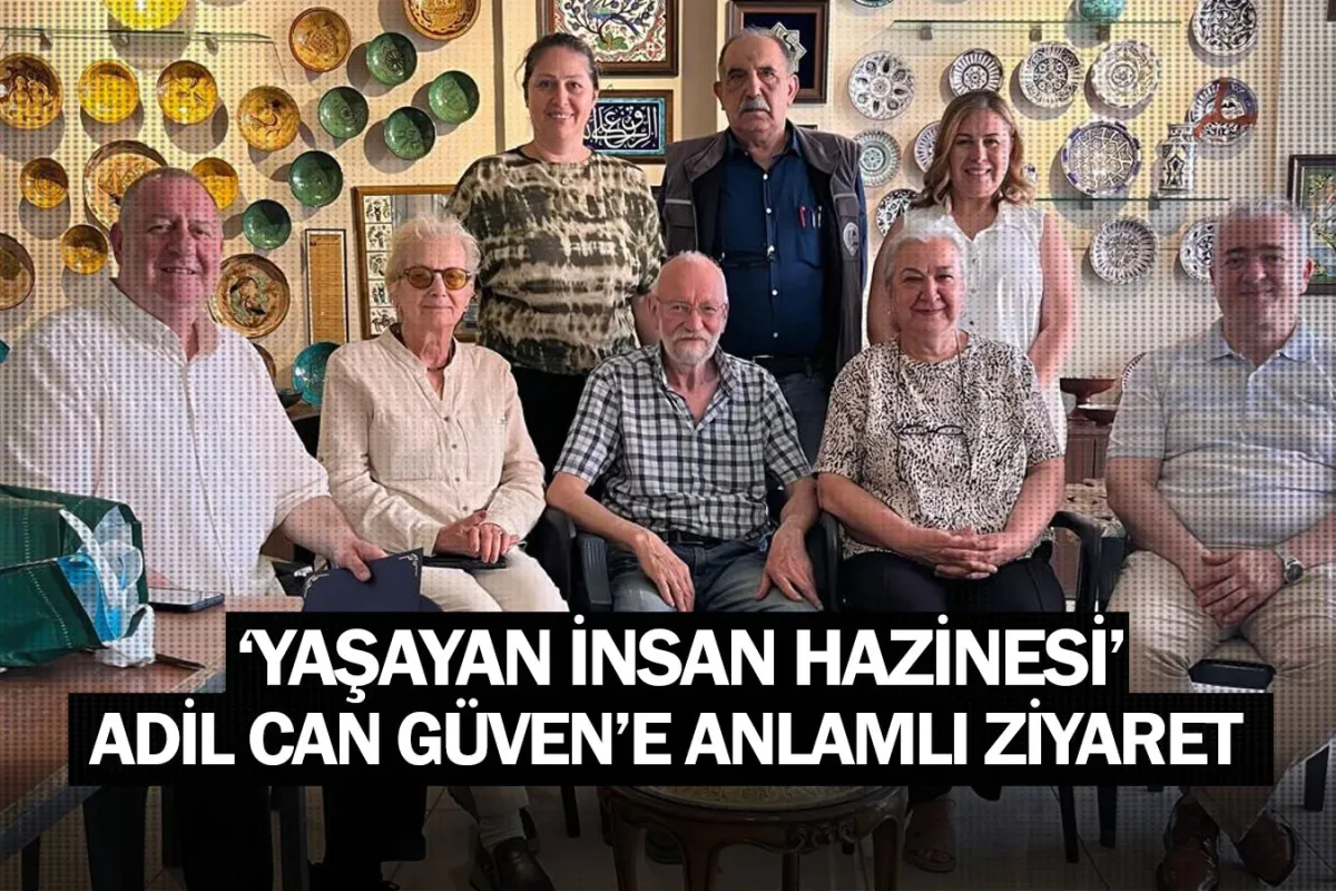 "Yaşayan İnsan Hazinesi" Adil Can Güven’e Anlamlı Ziyaret