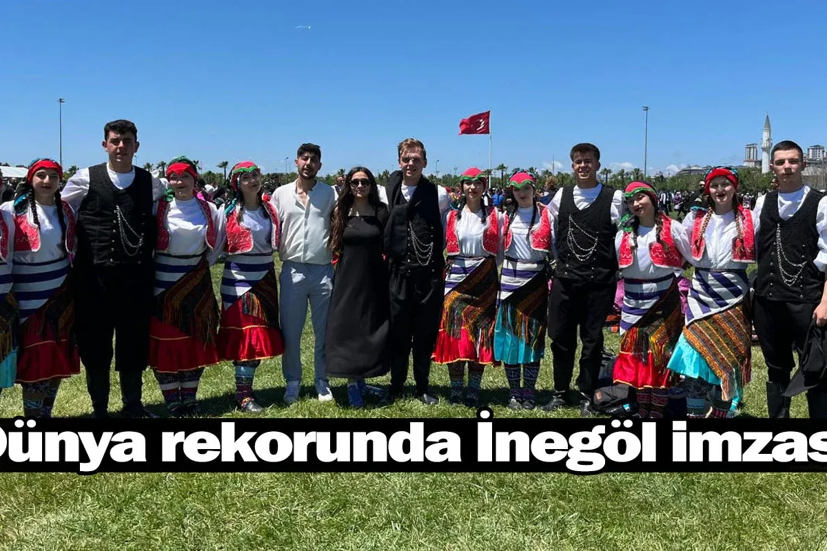 Dünya rekorunda İnegöl imzası!