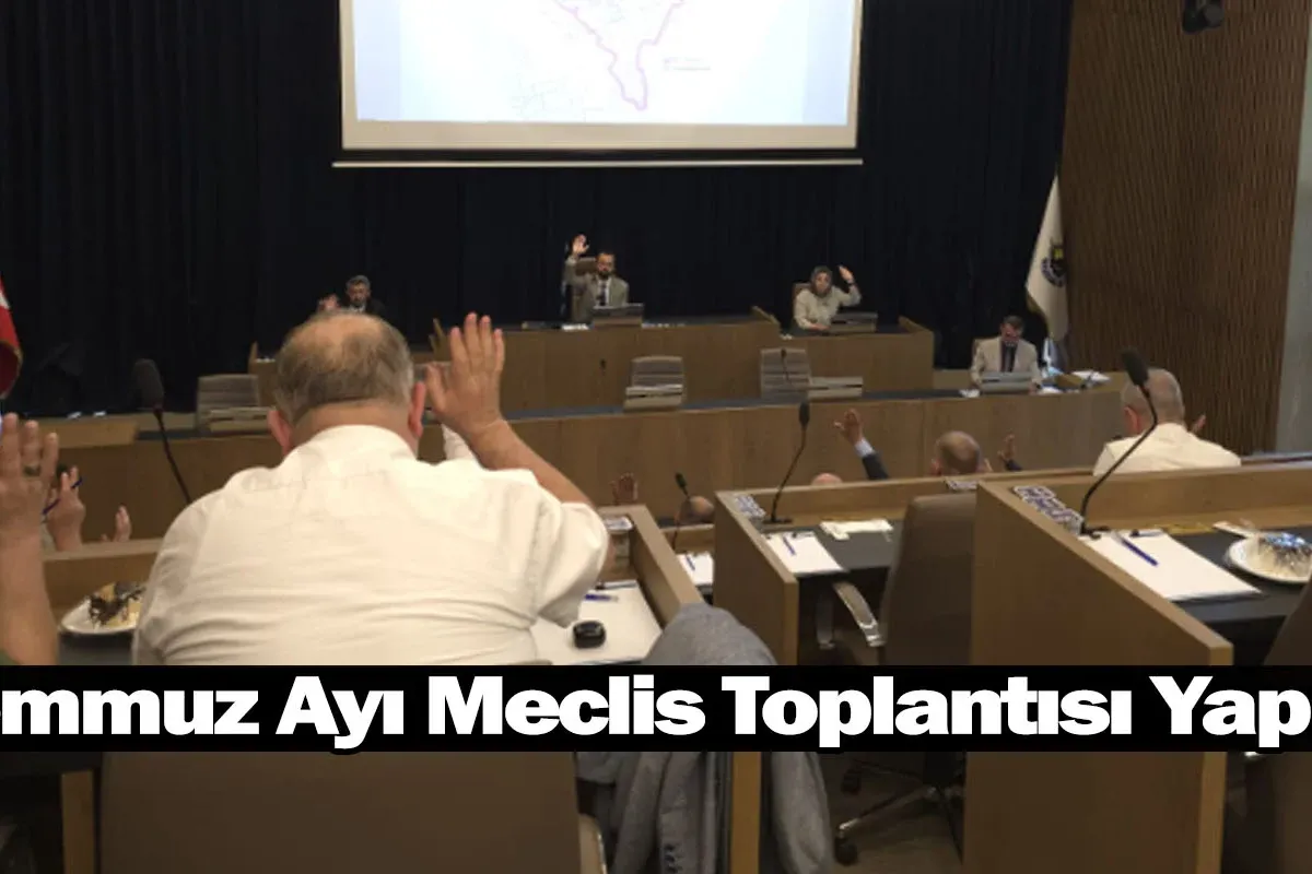 Temmuz Ayı Meclis Toplantısı Yapıldı