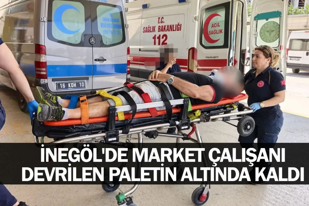 İnegöl'de market çalışanı devrilen paletin altında kaldı
