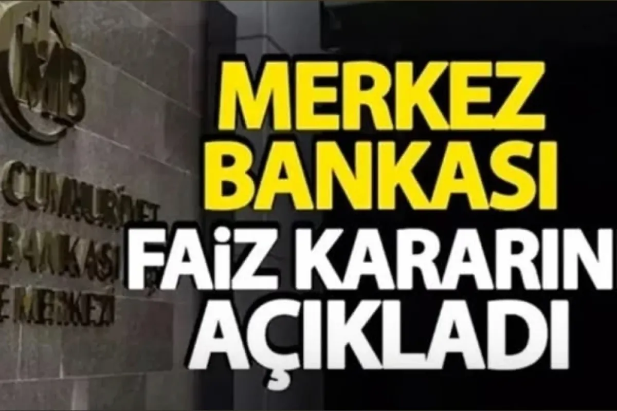 Merkez Bankası faiz kararını açıkladı!