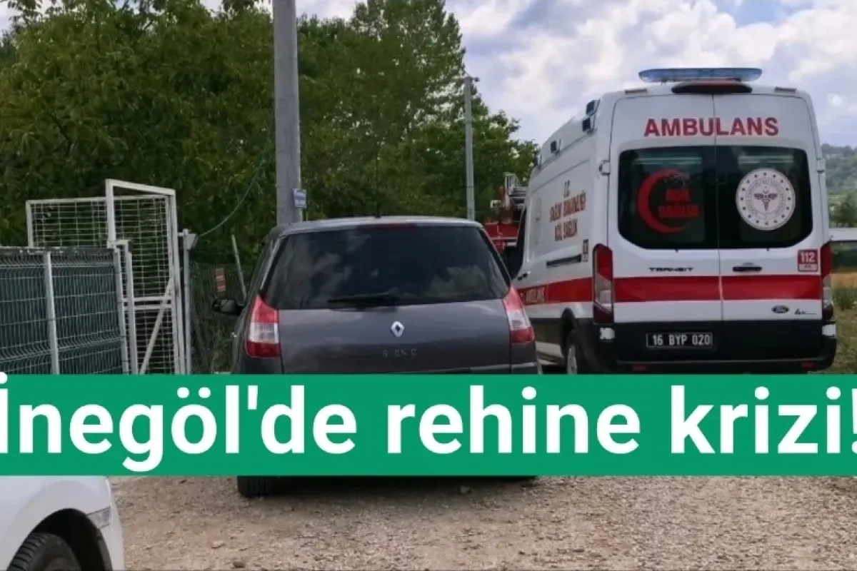 İnegöl'de rehine krizi!