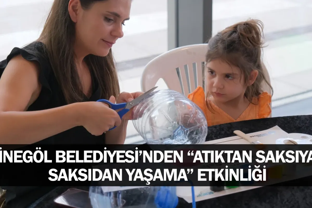 İnegöl Belediyesi’nden “Atıktan Saksıya, Saksıdan Yaşama” Etkinliği