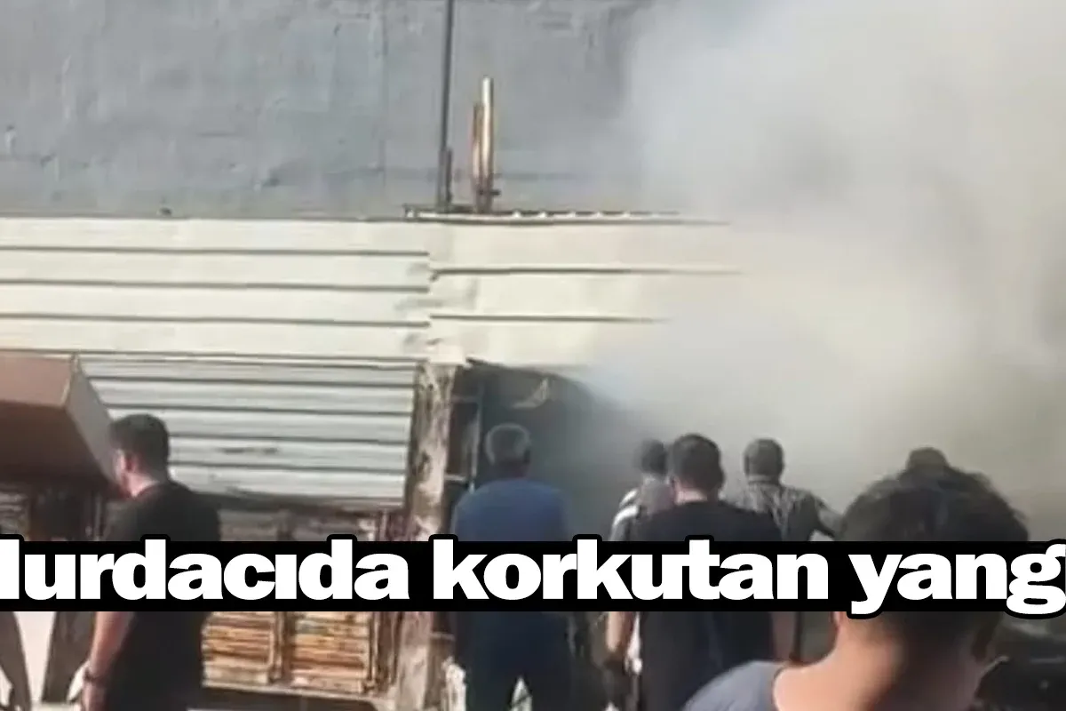 Hurdacıda korkutan yangın