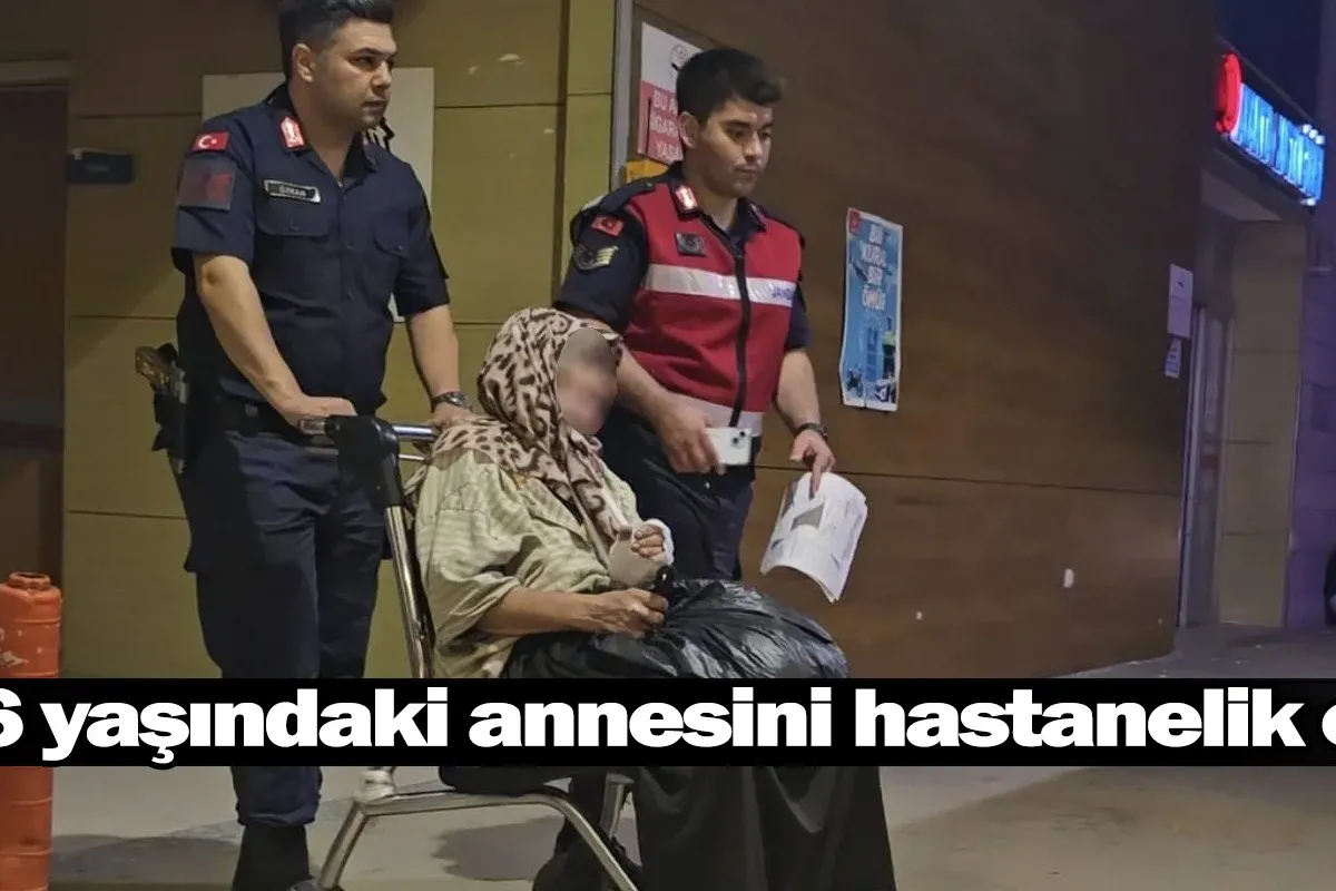 66 yaşındaki annesini hastanelik etti