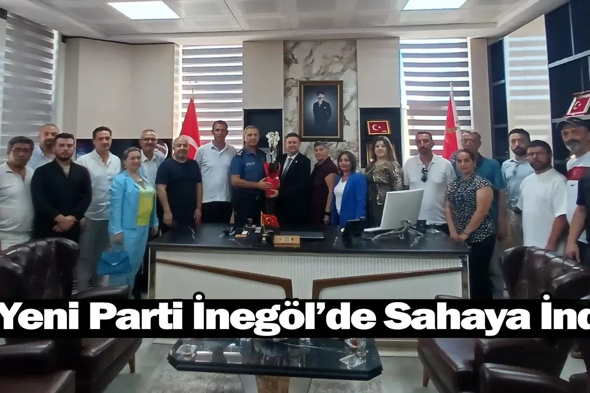 Yeni Parti İnegöl’de Sahaya İndi
