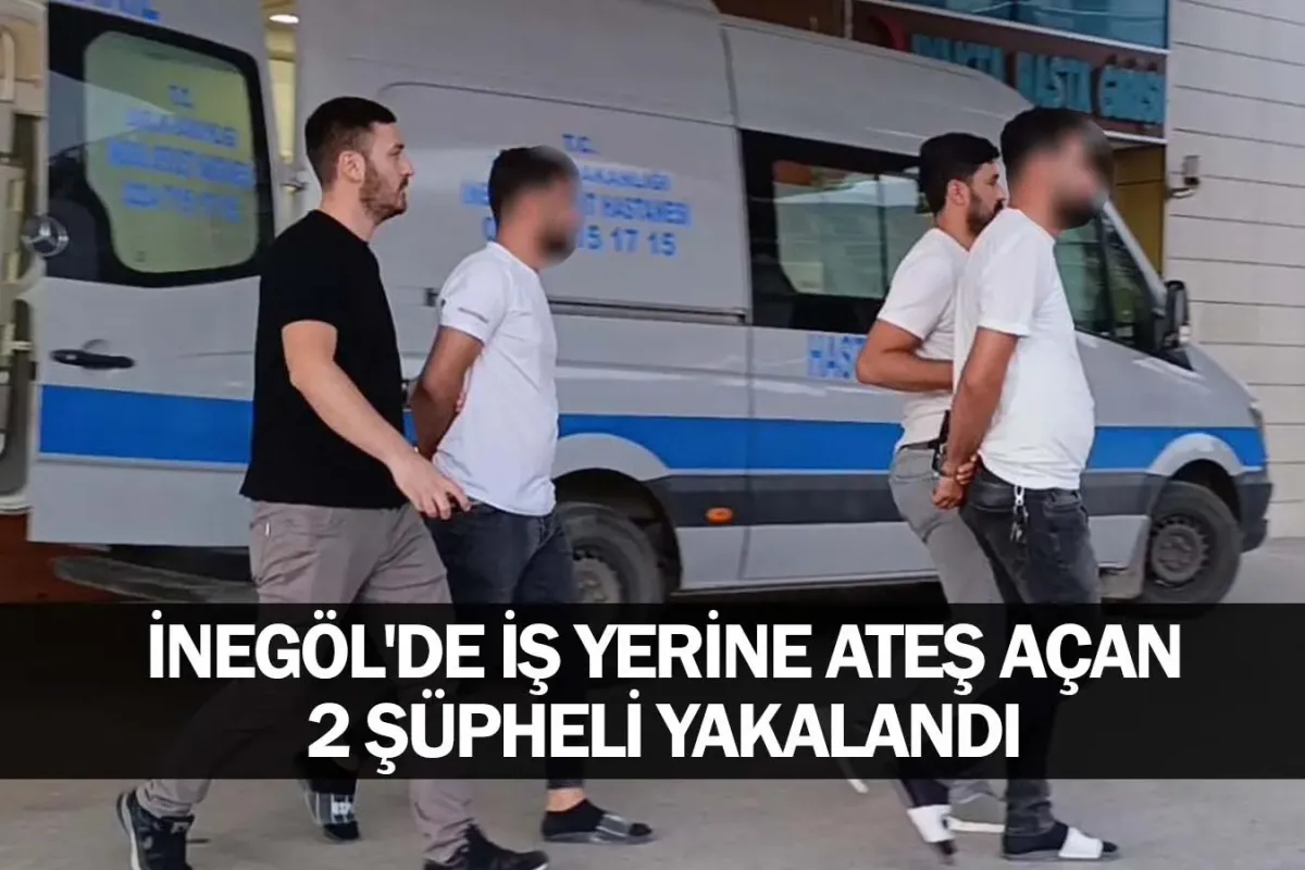 İnegöl'de iş yerine ateş açan 2 şüpheli yakalandı