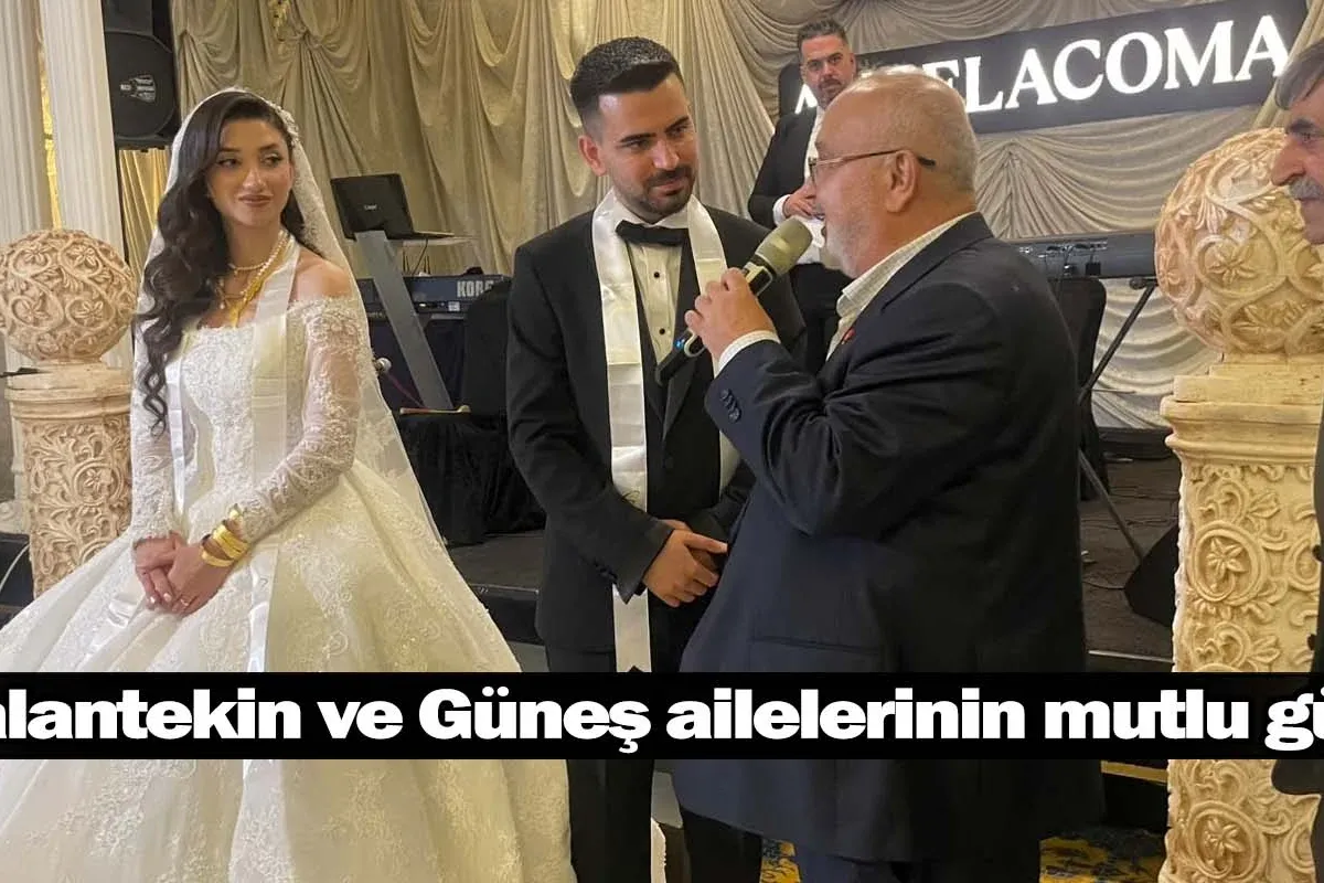 Balantekin ve Güneş ailelerinin mutlu günü