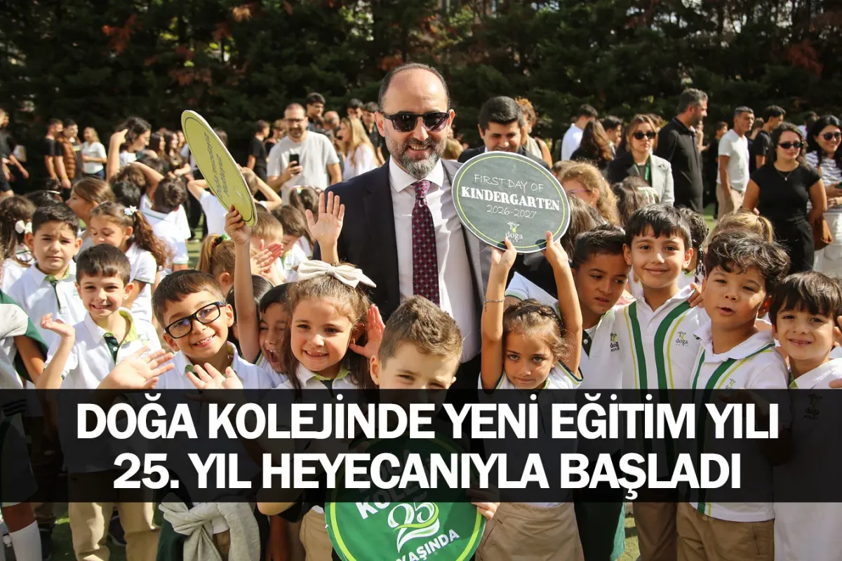 Doğa Kolejinde Yeni Eğitim Yılı, 25. Yıl Heyecanıyla Başladı