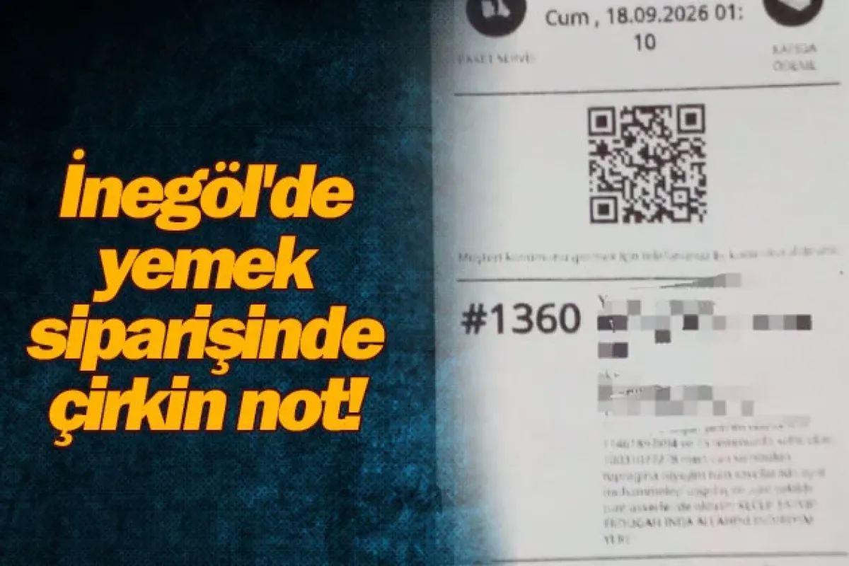 İnegöl'de yemek siparişinde çirkin not!