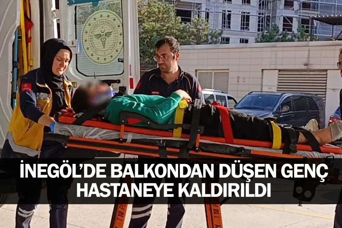 ​İnegöl’de Balkondan Düşen Genç Hastaneye Kaldırıldı