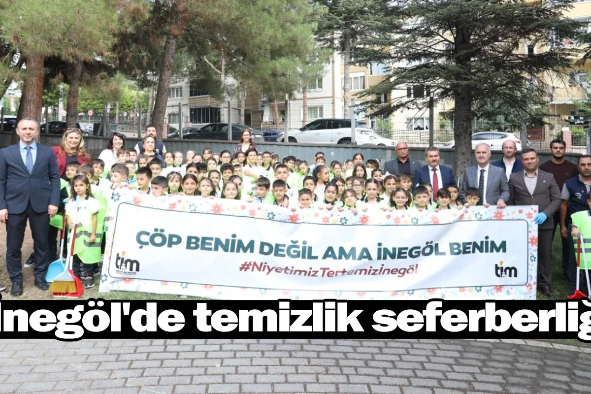 İnegöl'de temizlik seferberliği
