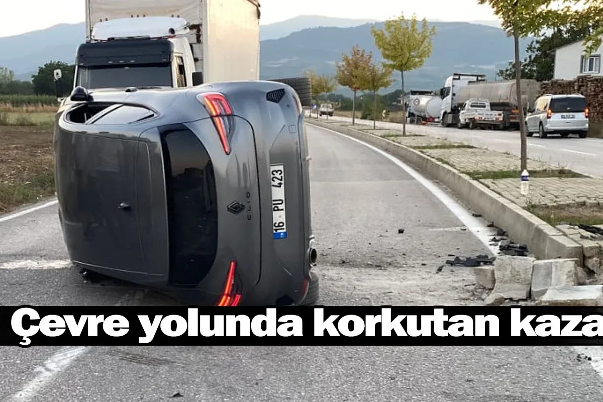 Çevre yolunda korkutan kaza