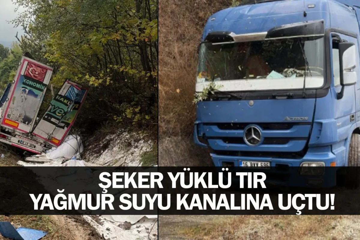 Şeker Yüklü TIR Yağmur Suyu Kanalına uçtu!