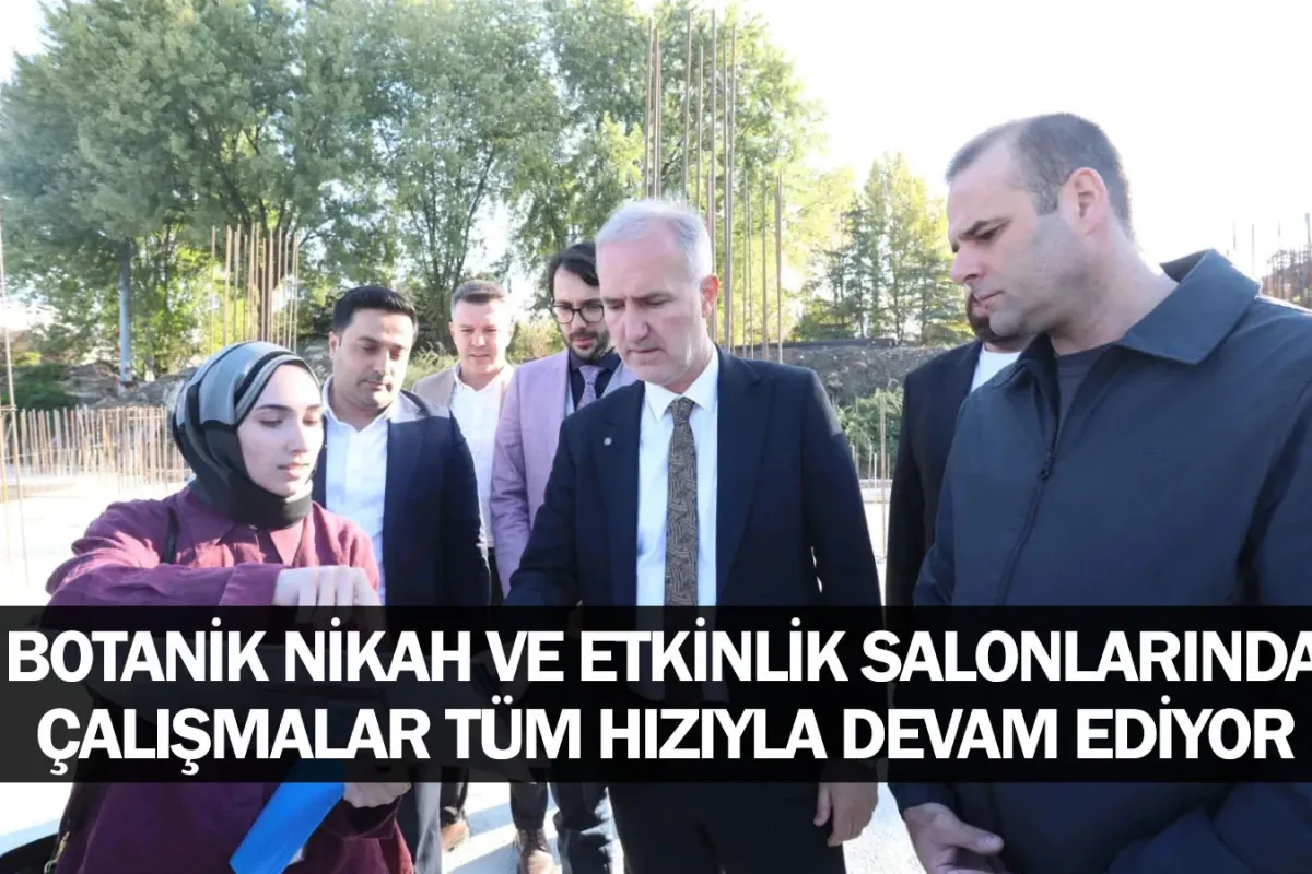 Botanik Nikah Ve Etkinlik Salonlarında Çalışmalar Tüm Hızıyla Devam Ediyor