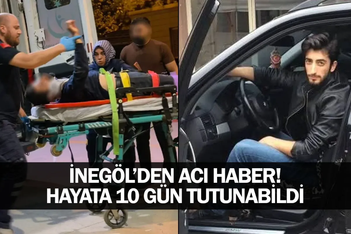 İnegöl'den acı haber! Hayata 10 gün tutunabildi