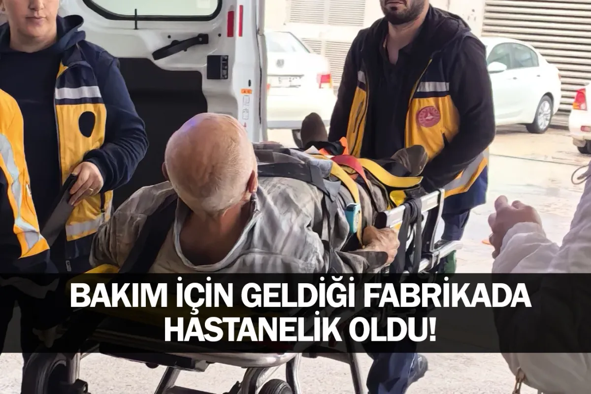 Bakım için geldiği fabrikada hastanelik oldu!