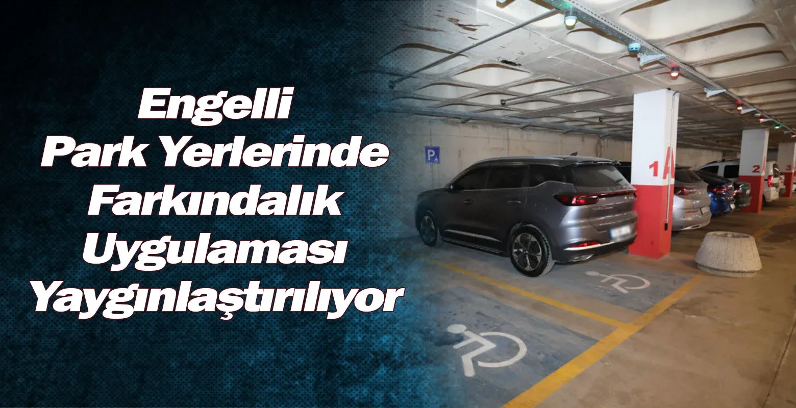 İnegöl'de Engelli Park Yerlerinde Farkındalık Uygulaması Yaygınlaştırılıyor