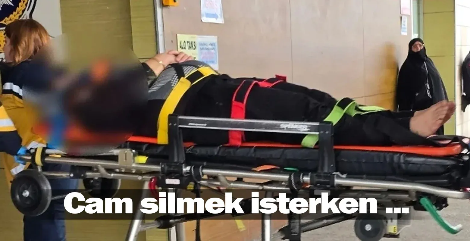 Cam silmek isterken ...