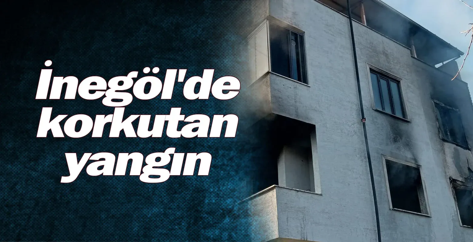 İnegöl'de korkutan yangın!