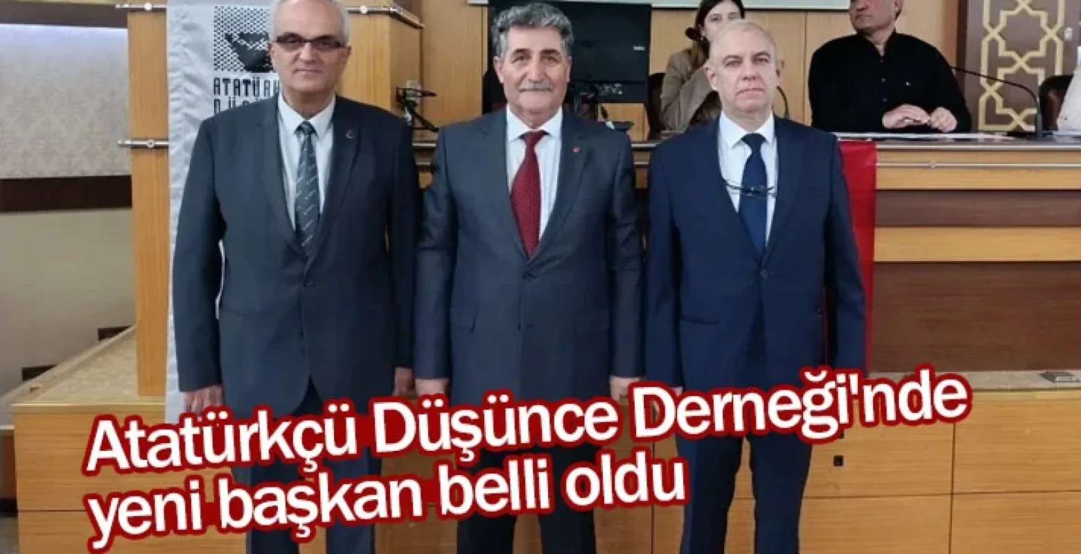 Atatürkçü Düşünce Derneği'nde yeni başkan belli oldu