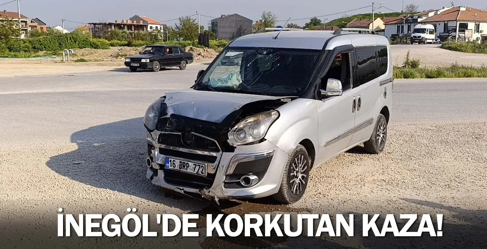İnegöl'de korkutan kaza!