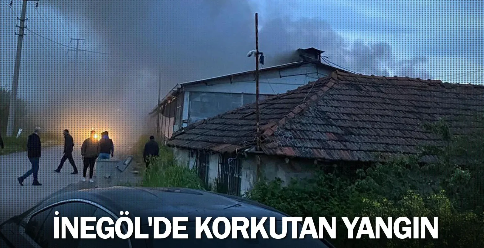 İnegöl'de korkutan yangın