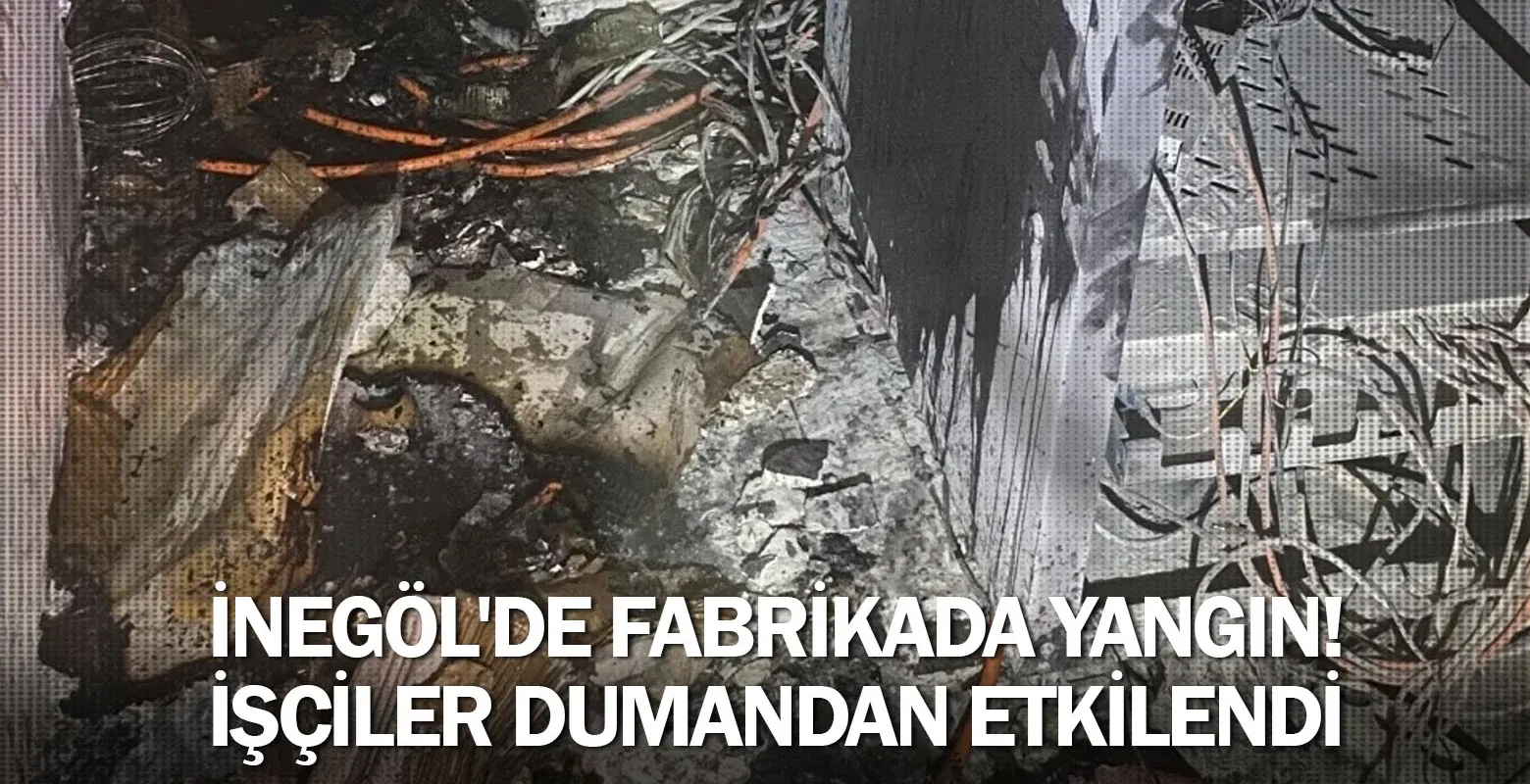 İnegöl'de fabrikada yangın! İşçiler dumandan etkilendi