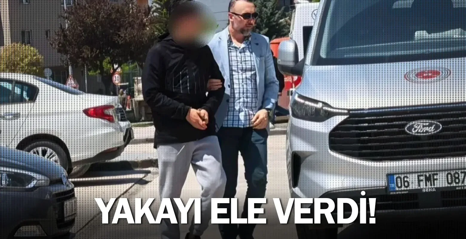 Yakayı ele verdi!