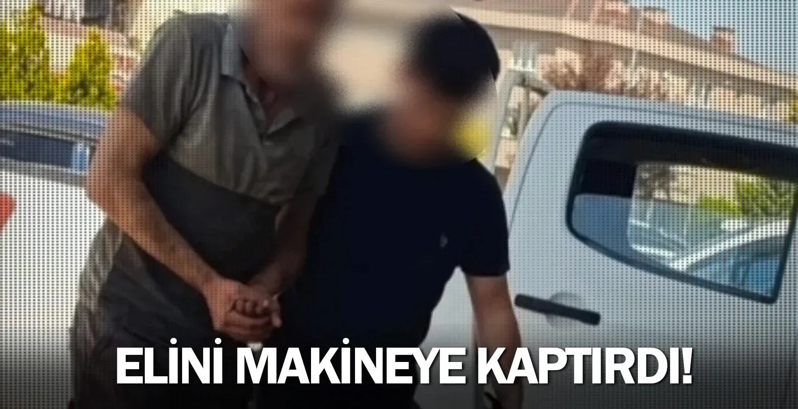 Elini makineye kaptırdı!