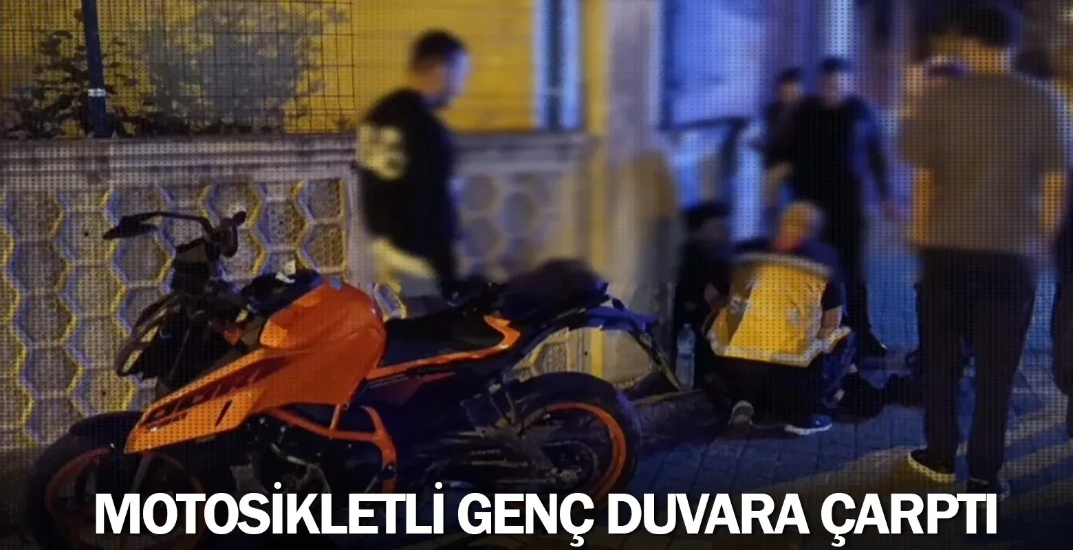 Motosikletli genç duvara çarptı