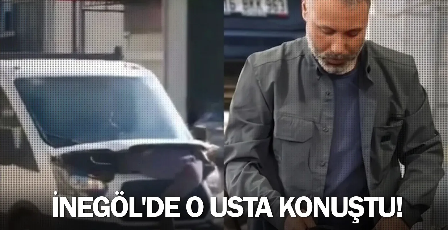 İnegöl'de o usta konuştu!