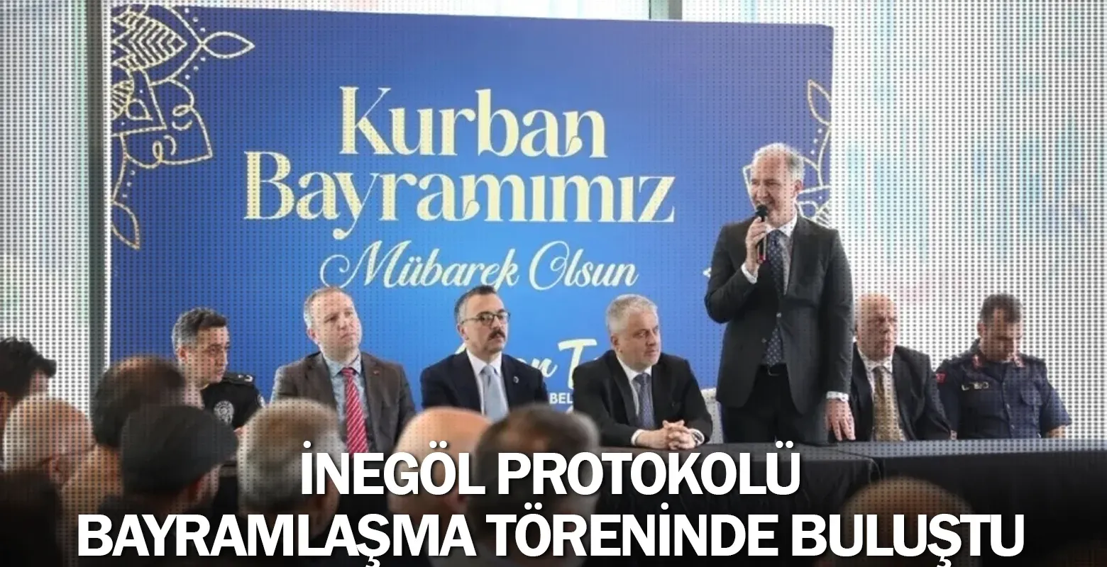 İnegöl Protokolü Bayramlaşma Töreninde Buluştu