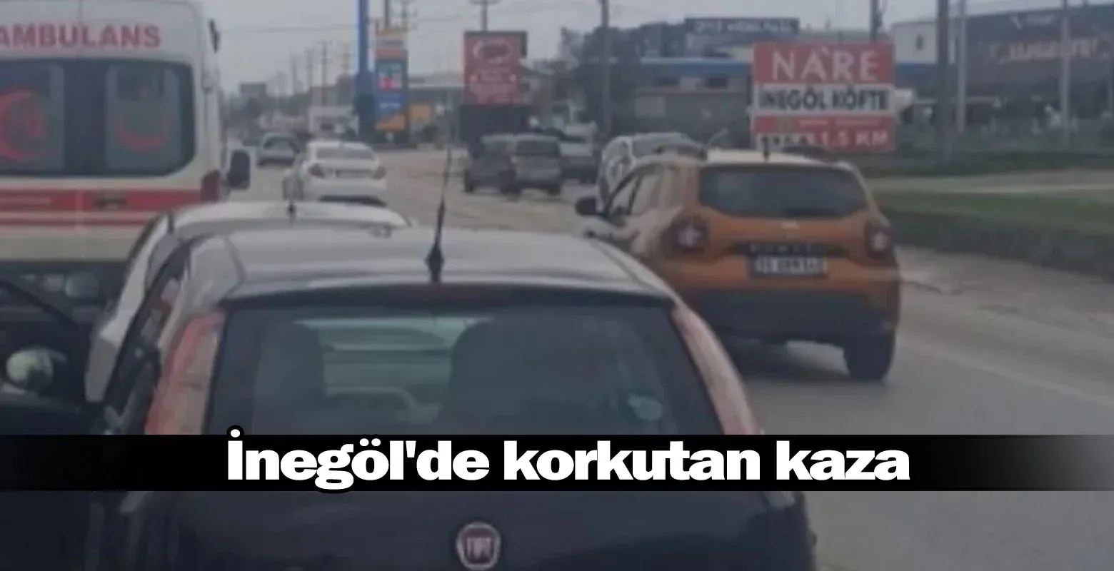 İnegöl'de korkutan kaza