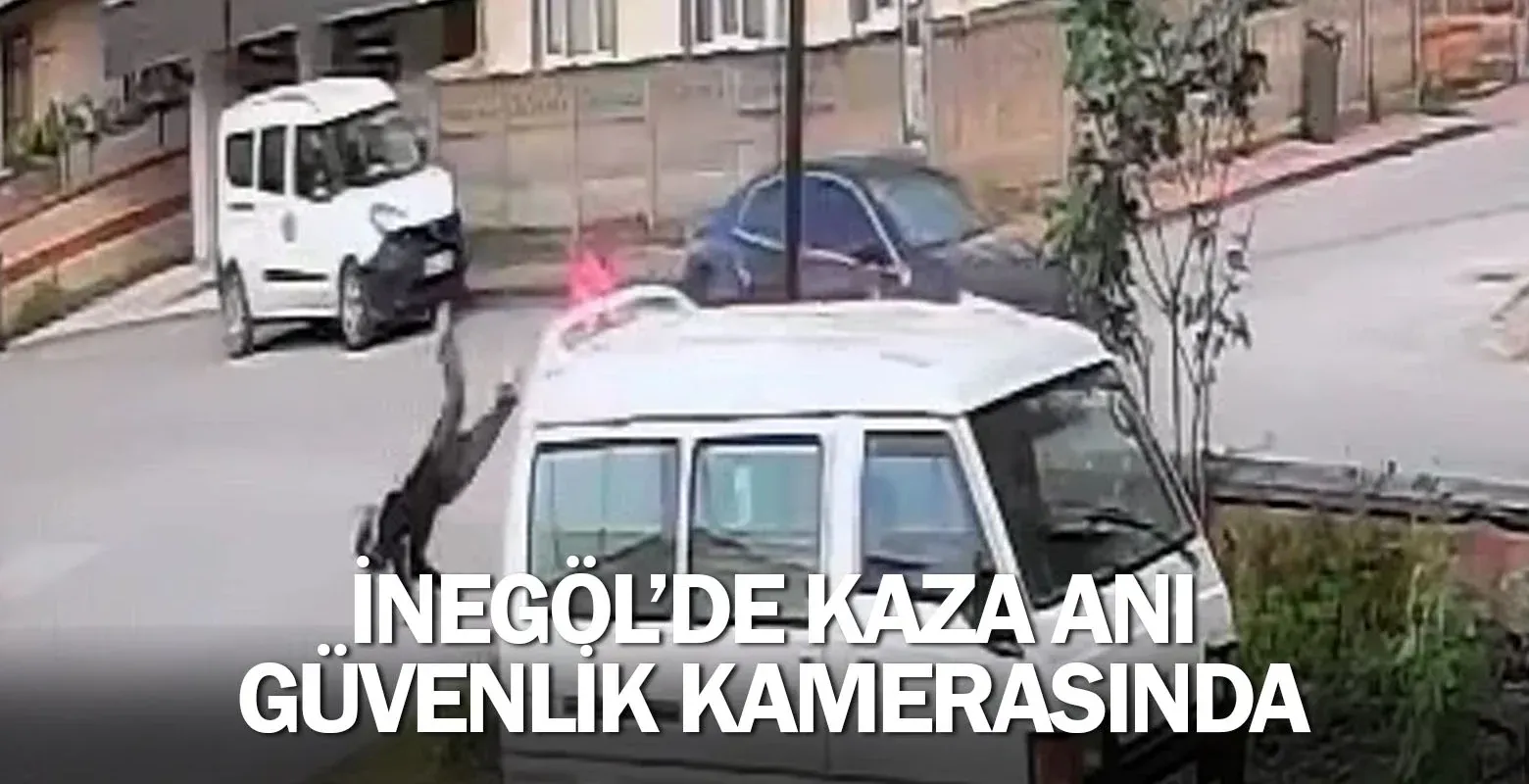 İnegöl'de kaza anı güvenlik kamerasında