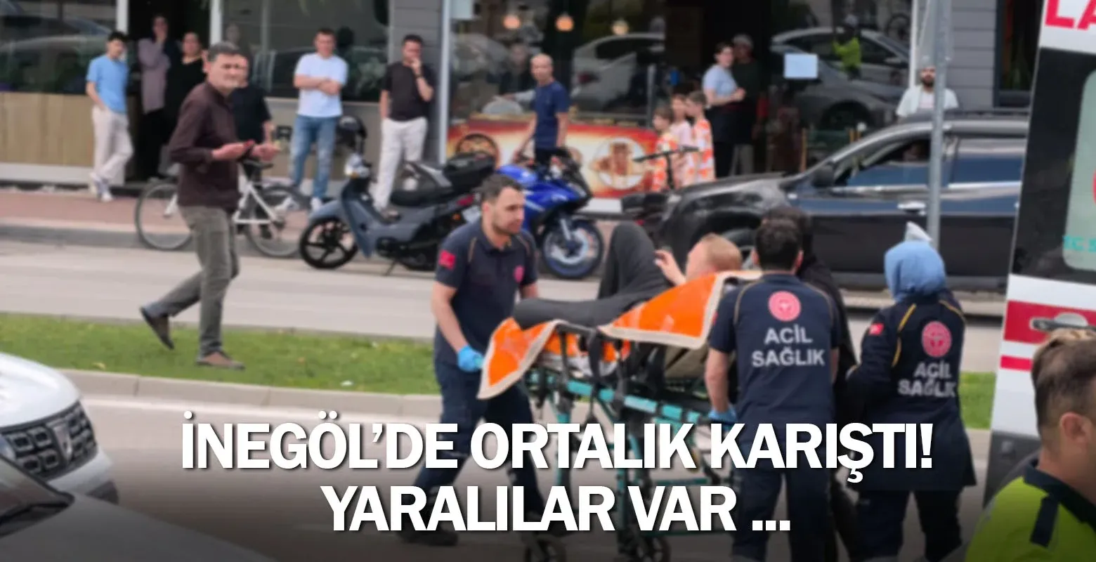 İnegöl'de ortalık karıştı! Yaralılar var ...