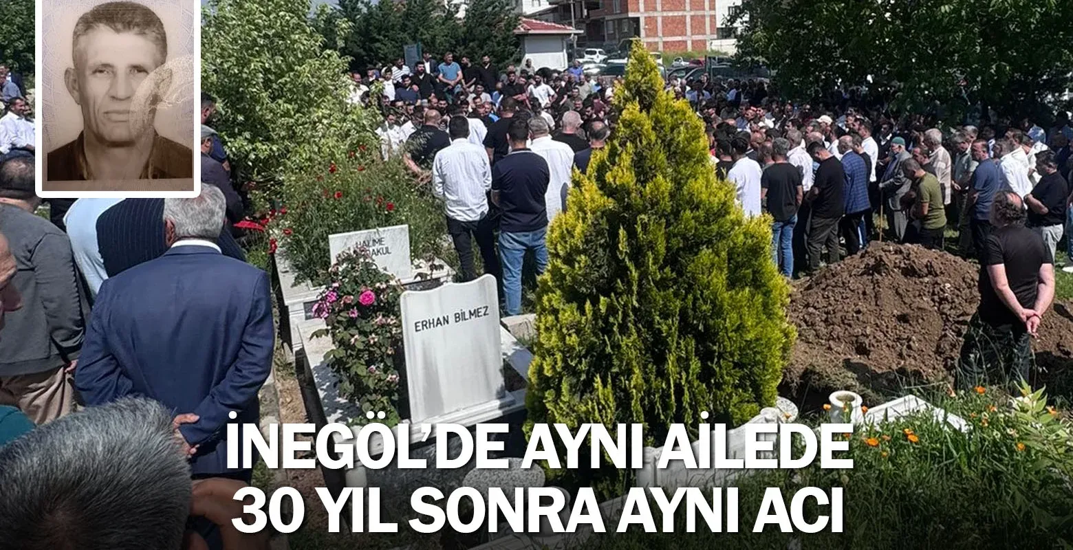 İnegöl'de aynı ailede 30 yıl sonra aynı acı