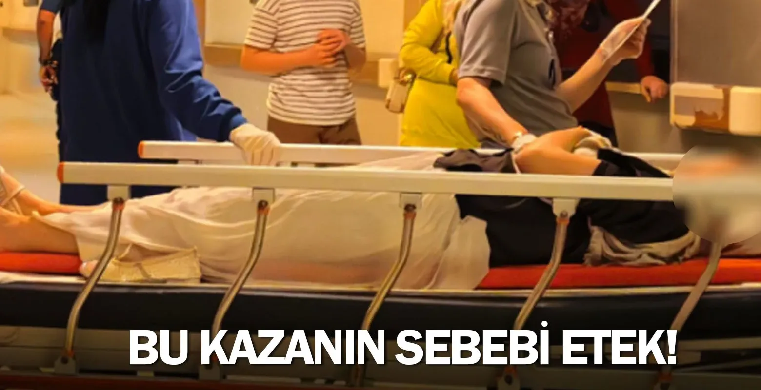 Bu kazanın sebebi etek!