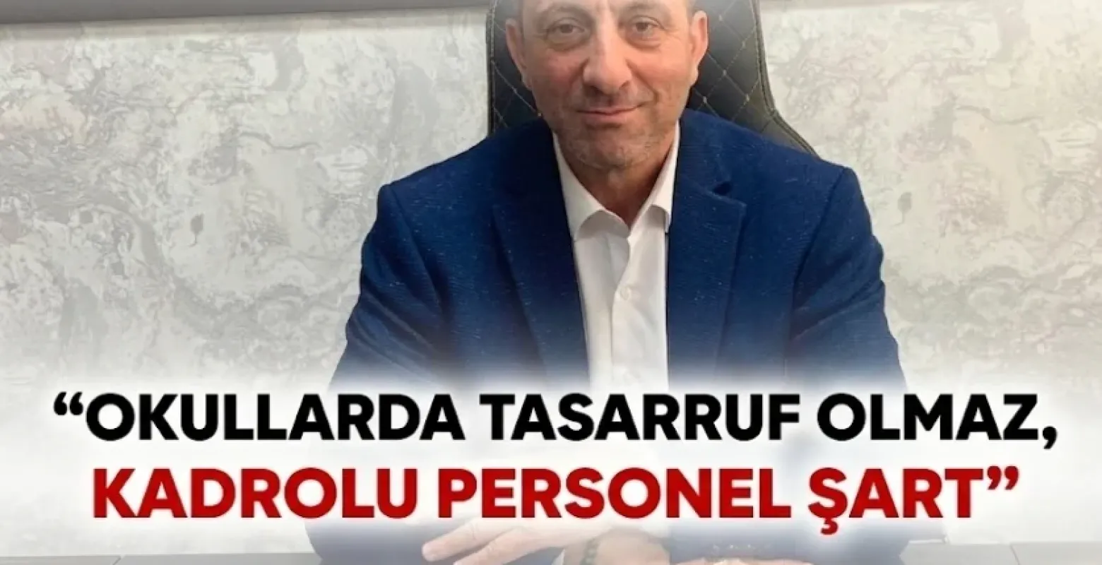 ​Türk Eğitim-Sen'den MEB'e Çağrı: "Okullarda Tasarruf Olmaz, Kadrolu Personel Şart"